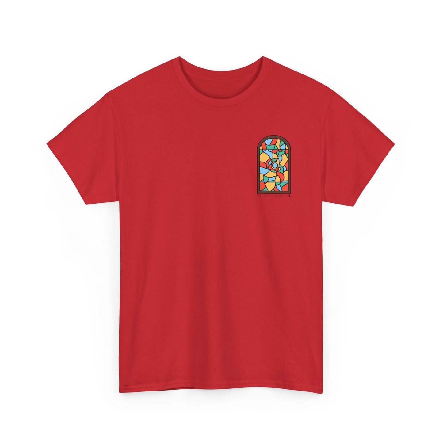 Be The Church - Stained Glass Unisex Heavy Cotton Tee