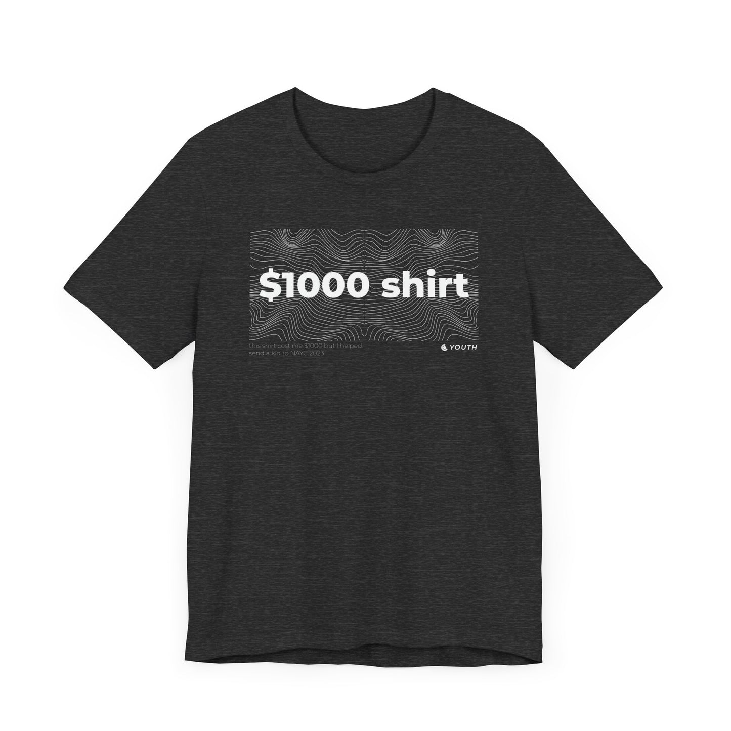 $1000 Youth Fundraiser Tee