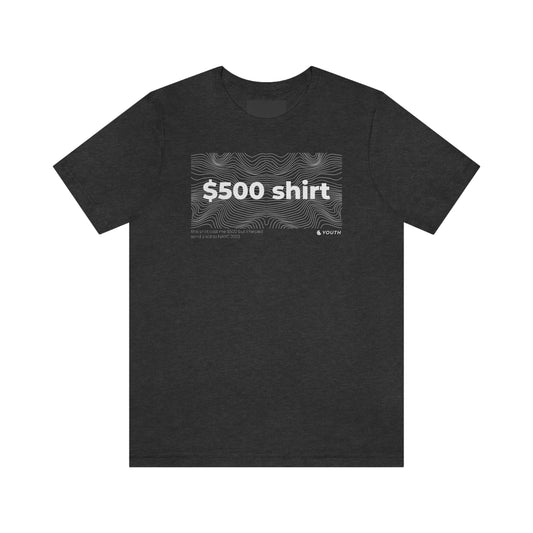 $500 Youth Fundraiser Tee