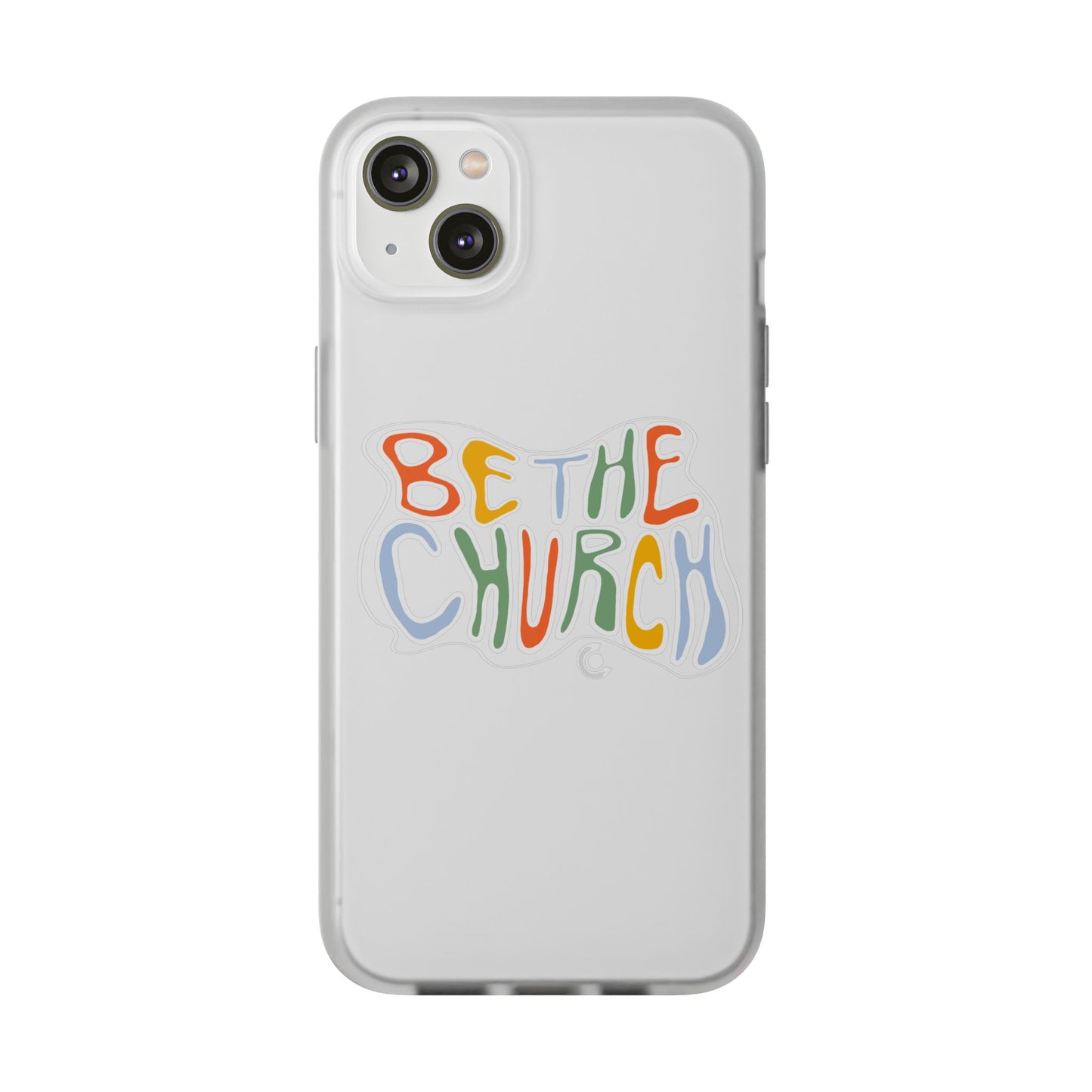 Be The Church Flexi Phone Case