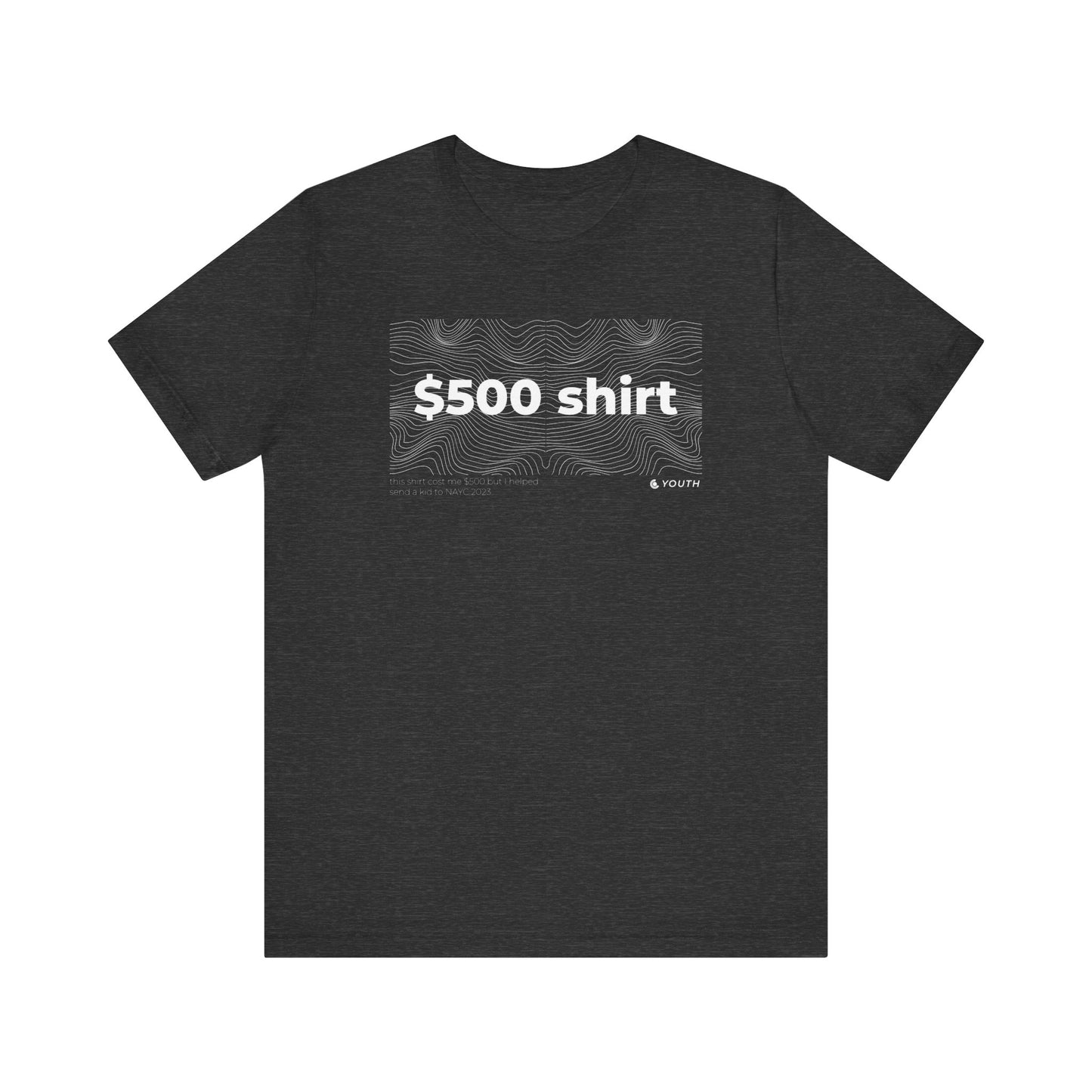 $500 Youth Fundraiser Tee