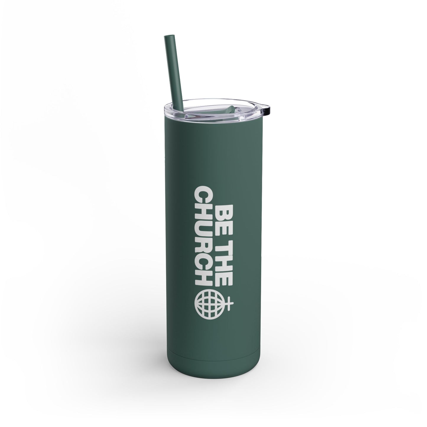 Be The Church - Tumbler, 20oz