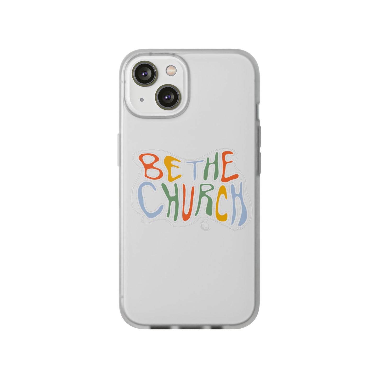 Be The Church Flexi Phone Case