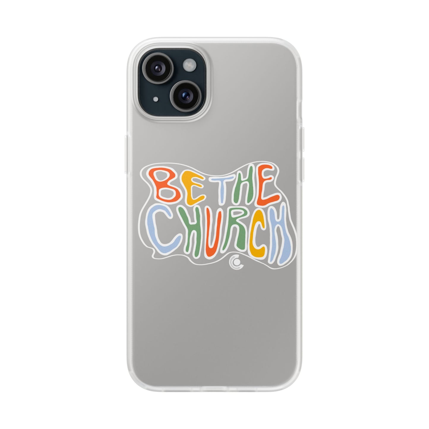 Be The Church Flexi Phone Case