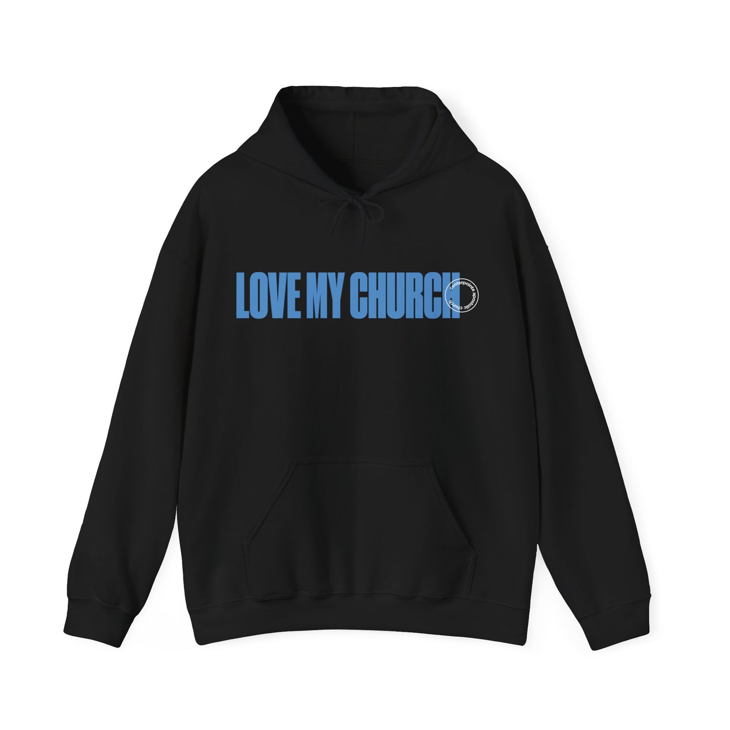 Love My Church Hoodie