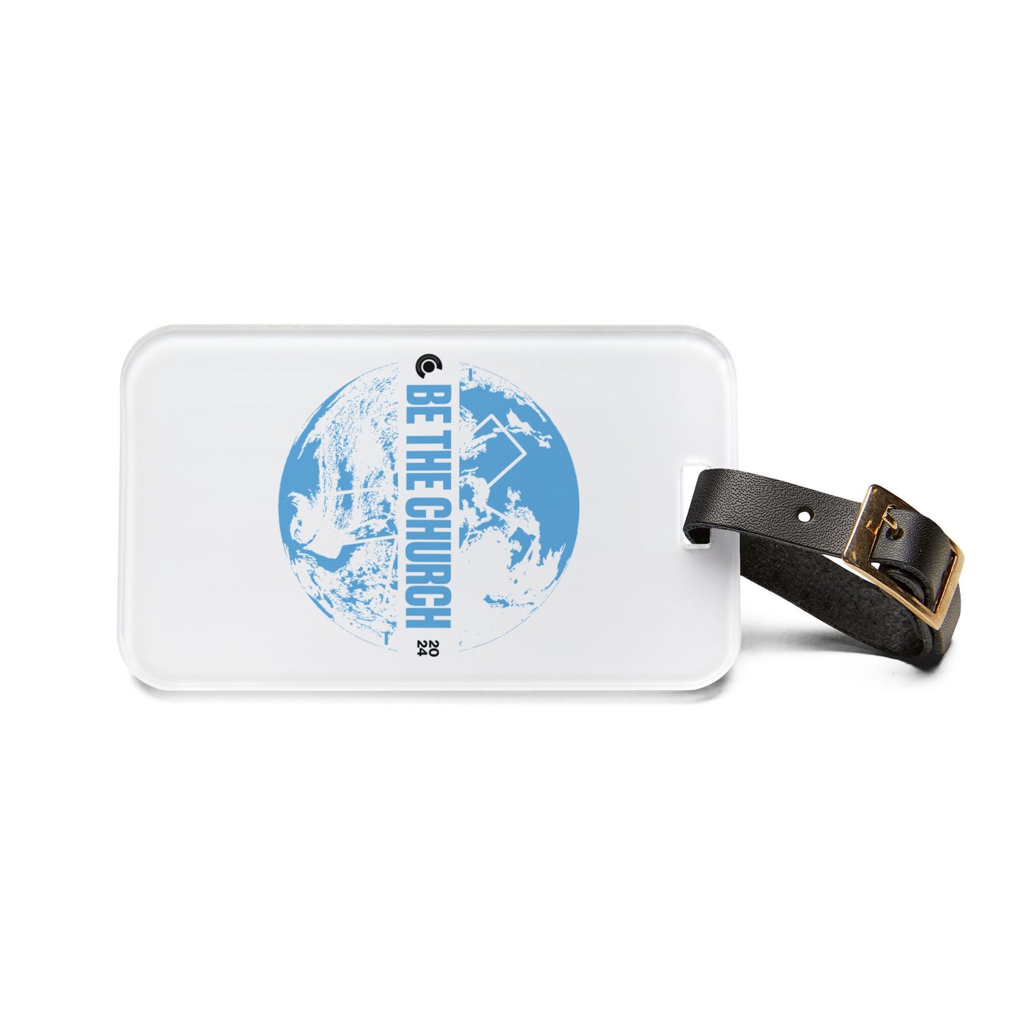 Be The Church Luggage Tag