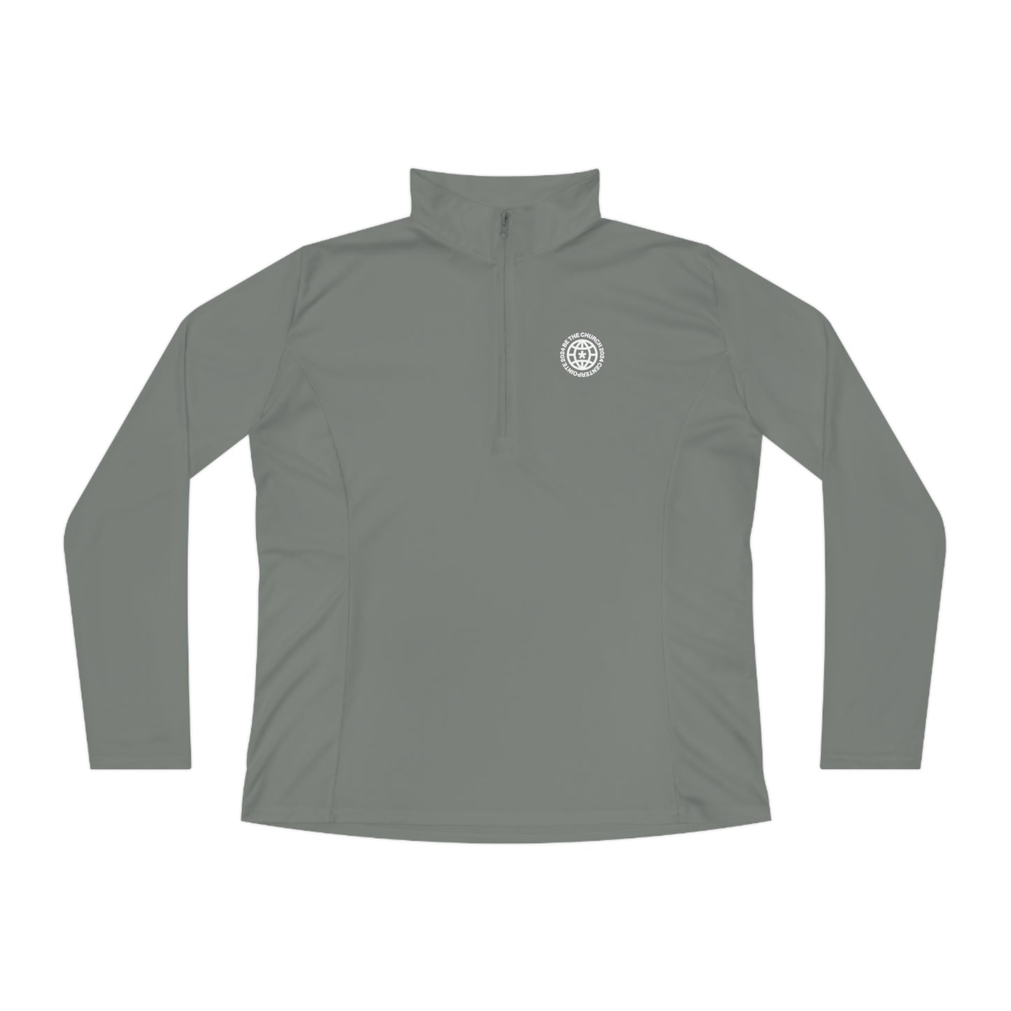 Be The Church Ladies Quarter-Zip Pullover