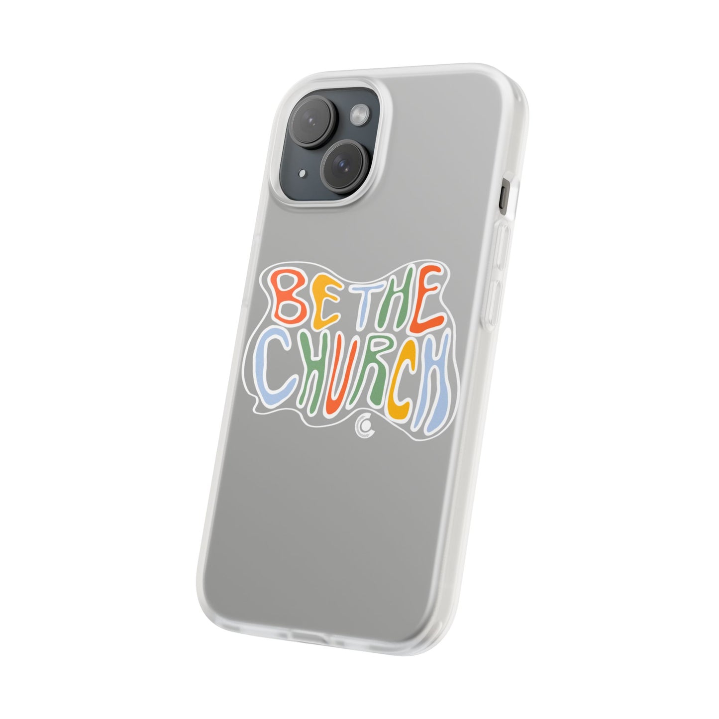 Be The Church Flexi Phone Case