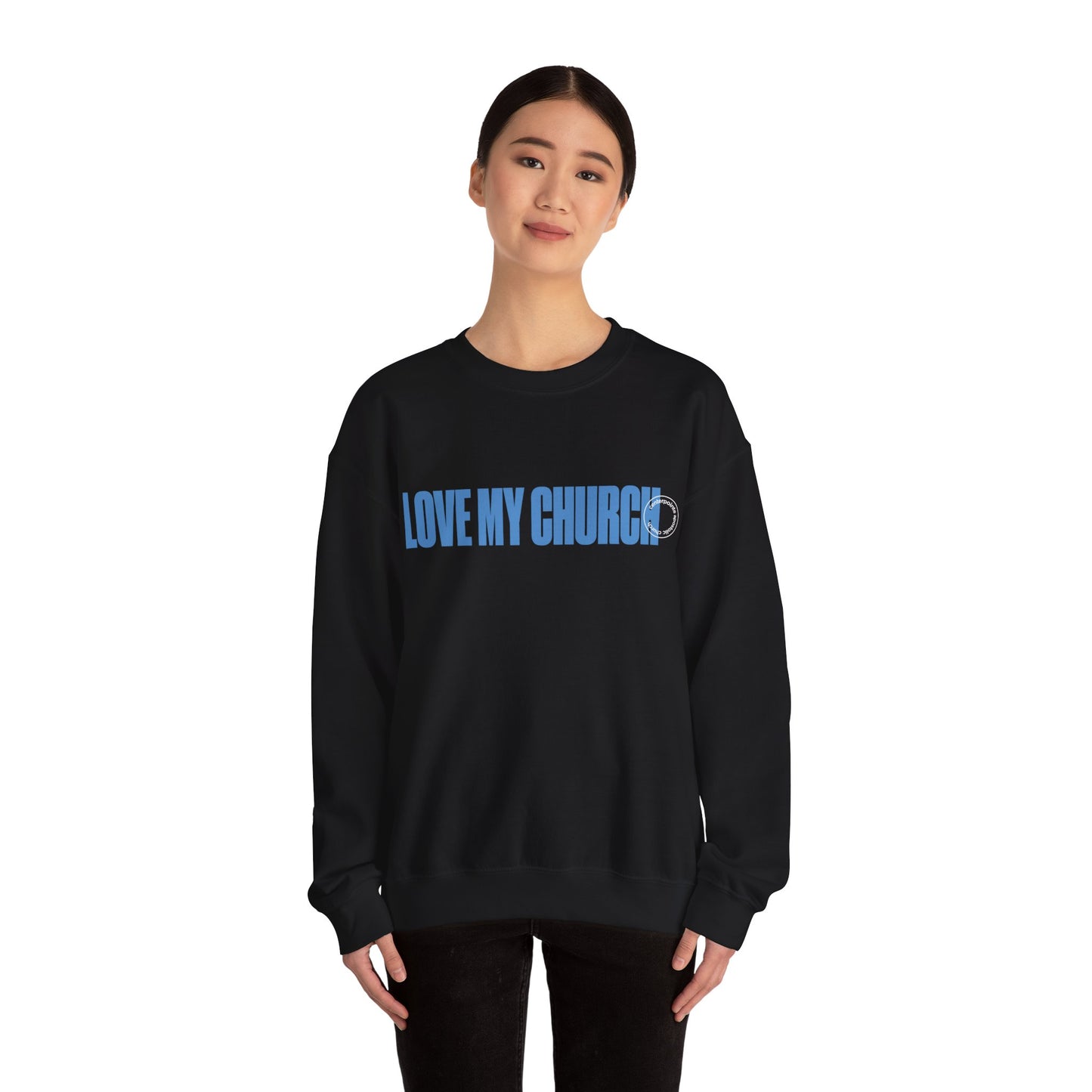 Love My Church Sweatshirt