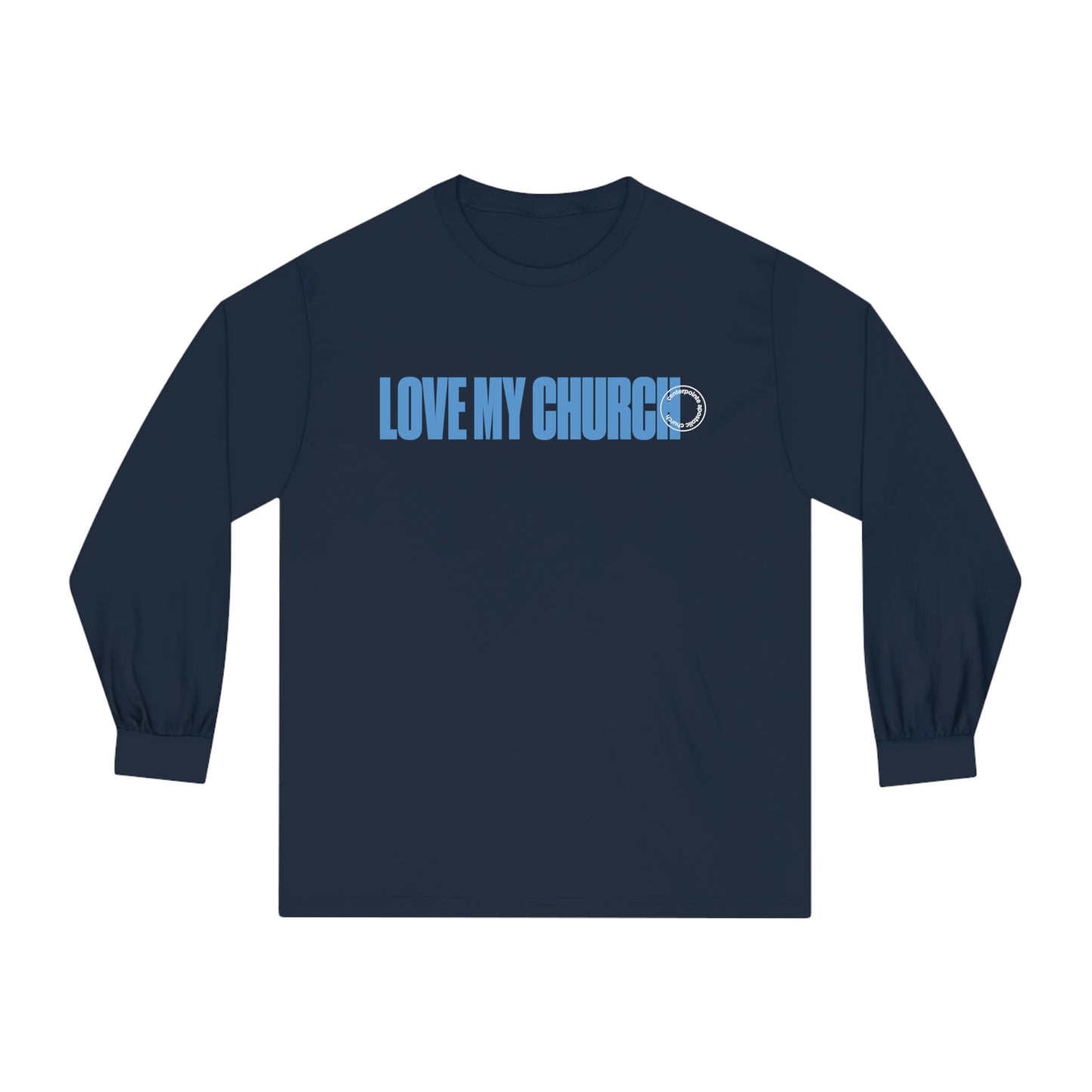 Love My Church Long Sleeve T-Shirt