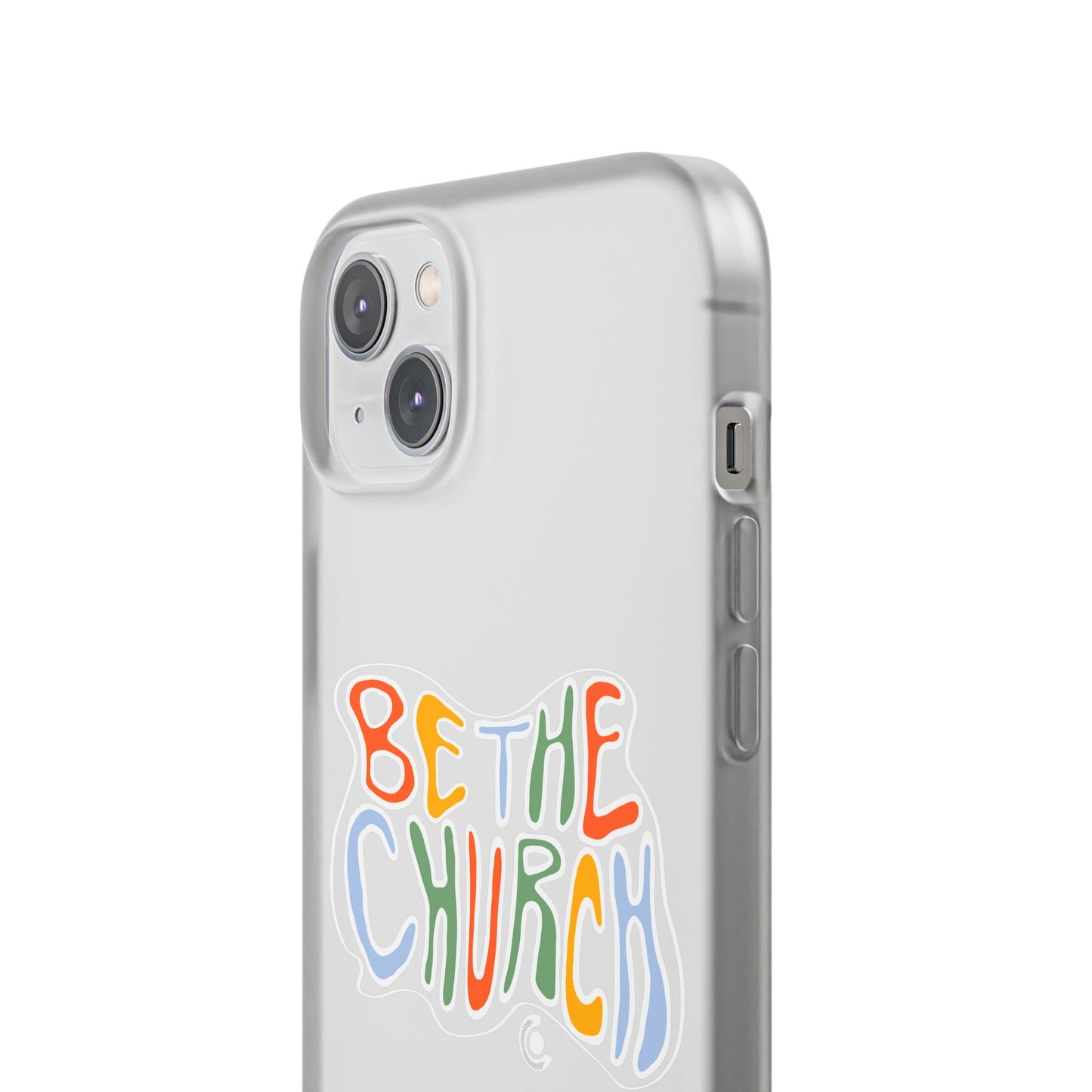 Be The Church Flexi Phone Case